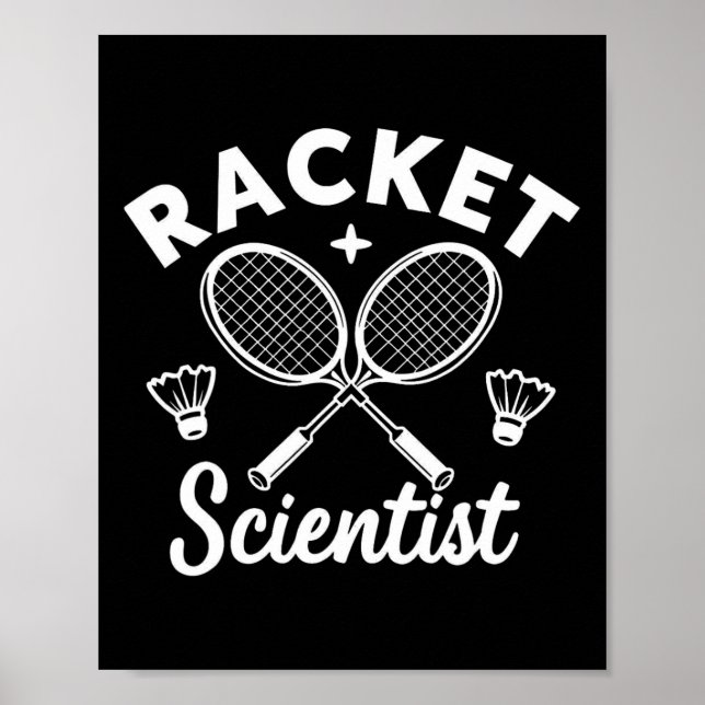 Funny Dminton Players Racket Scientist Poster (Framsidan)