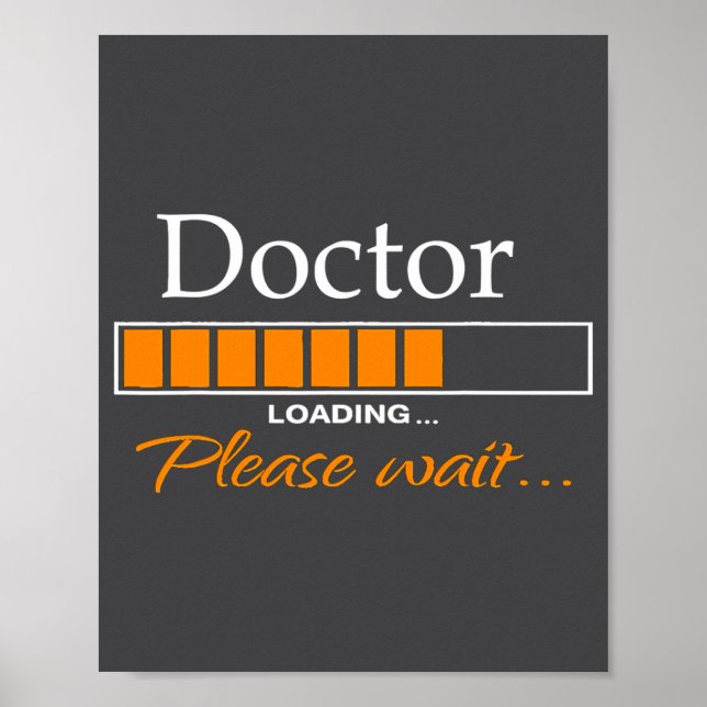 Funny Doctor Loading Medical Doctor Outfit New  Poster (Framsidan)