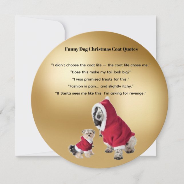 Funny Dog Christmas Coat Quotes Card Julkort (Framsida)