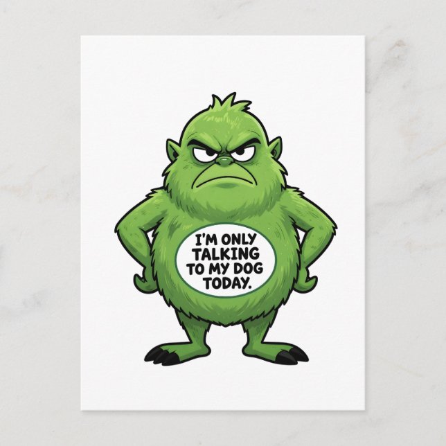 Funny Dog Lover Quote Grumpy Green Character Vykort (Framsida)