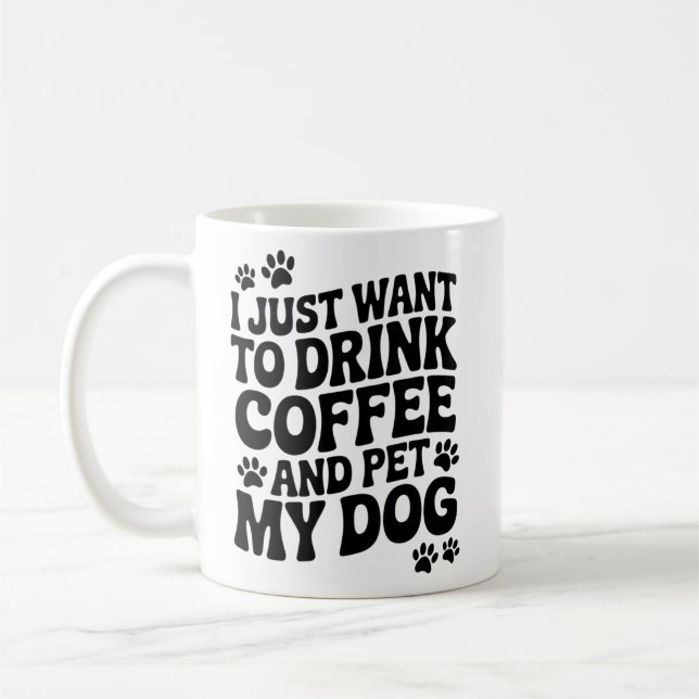Funny Dog Lover Quotes Mug Dog Mom Dog Dad Gifts Kaffemugg (Vänster)