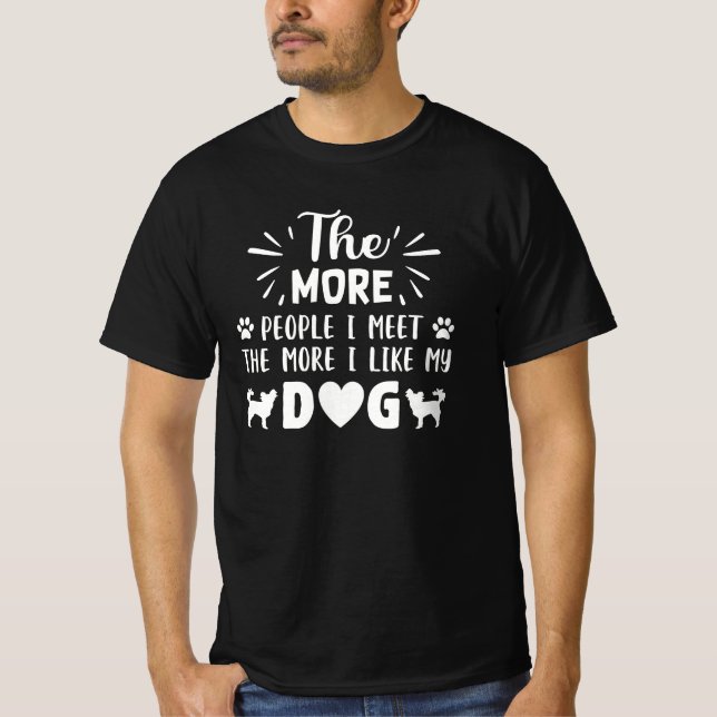 funny dog lovers quote gift t shirt (Framsida)