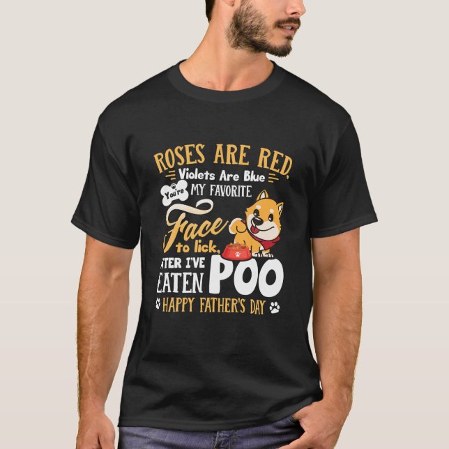 Funny Dog Poem Happy Father's Day T Shirt (Framsida)