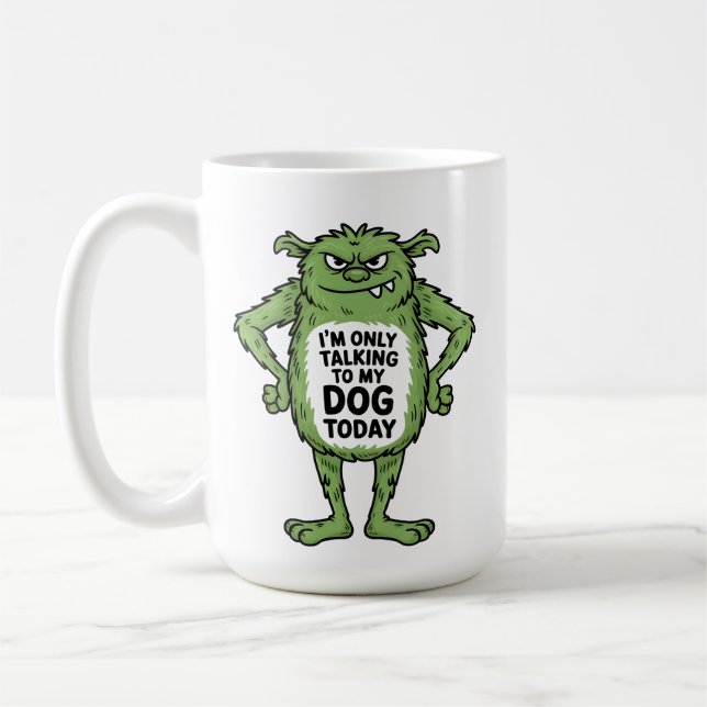 Funny Dog Quote Grumpy Green Monster Kaffemugg (Vänster)
