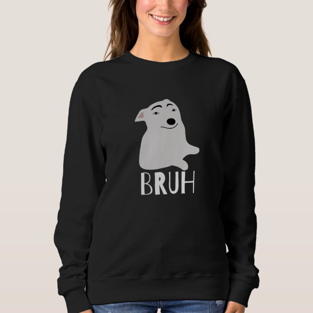 Funny Dog Says Bruh Meme Gamer Slang Bro Humor T Shirt (Framsida)