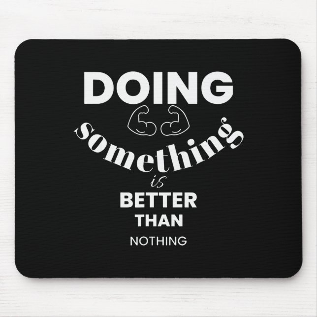Funny Doing Soing Is Better Than Nothing Design  Musmatta (Framsidan)