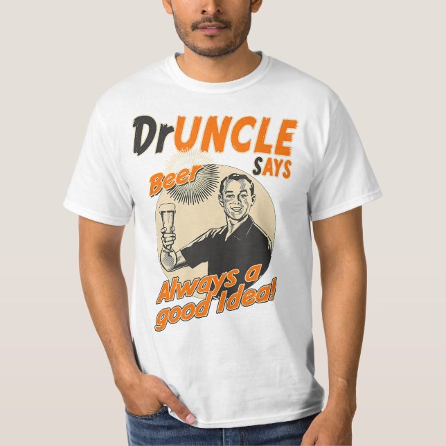 Funny Doktor farbror Druncle Drunkle T-Shirt (Framsida)