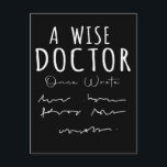 Funny Doktor Handwrite Humor Nurse Life Vykort<br><div class="desc">Lustigt Doktor Handwrite Humor Nurse Life.</div>