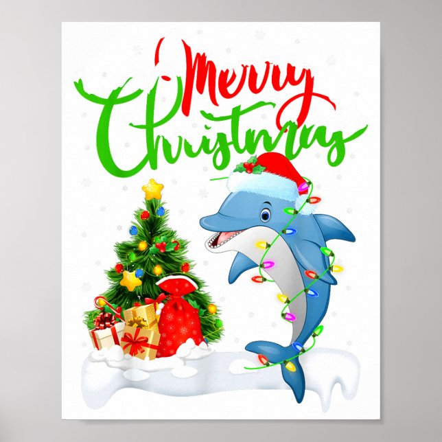 Funny Dolphin Fish Lover Xmas Lighting Dolphin Chr Poster (Framsidan)