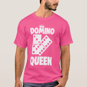 Funny Domino Queen Tee Shirts Women Dominos Älskar