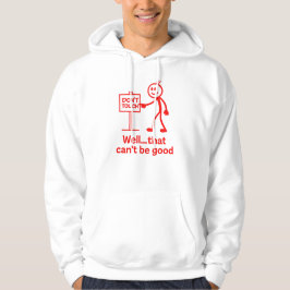 Funny “Don’t Touch” Stick Figure Design Hoodie