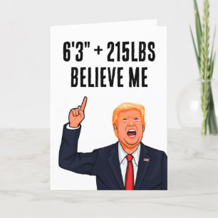 Funny Donald Trump 215 lbs och 6,3 tum Kort