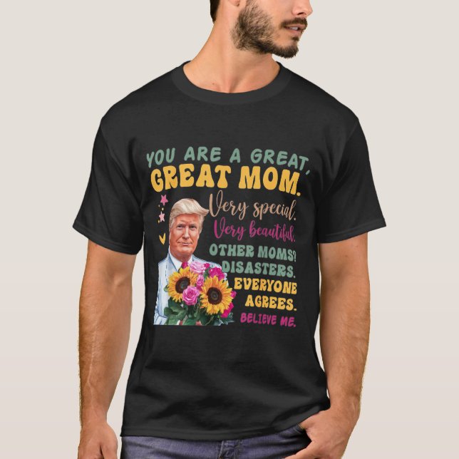 Funny Donald Trump Mothers Day Hold Flower Funny Q T Shirt (Framsida)