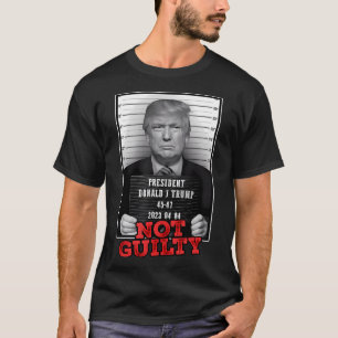 Funny Donald Trump Not Guilty Mugg Free Trump 2024 T Shirt