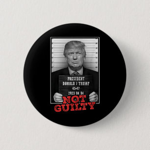 Funny Donald Trump Not Guilty Mugg Shot, gratis Knapp