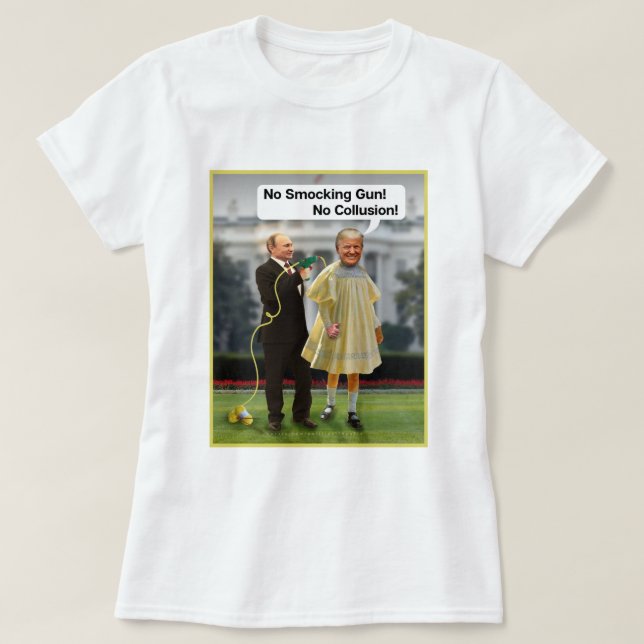Funny Donald Trump Putin Smocking Gun Joke T Shirt (Design framsida)