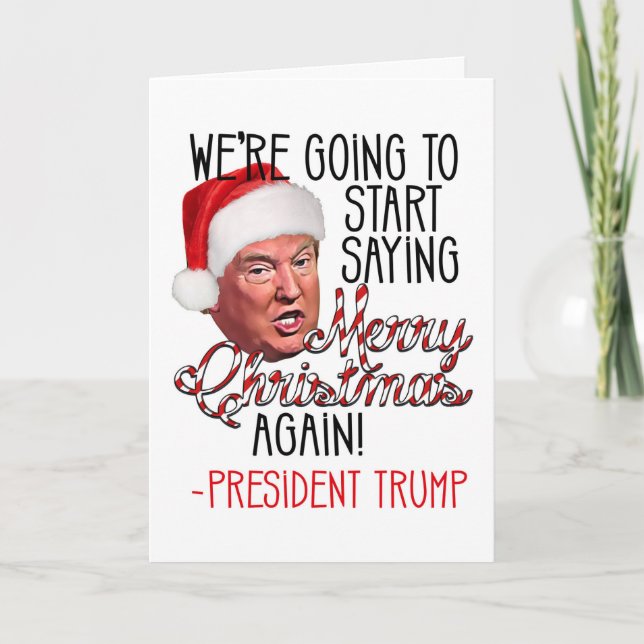 Funny Donald Trump Säg God jul igen 2024 Helgkort (Framsida)