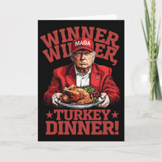 Funny Donald Trump Winner Winner Turkey Dinner Tha Kort