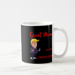 Funny Donald Trump You39re A Verkligen Underbar Ma Kaffemugg