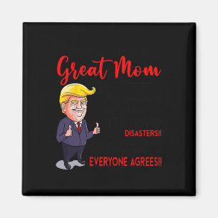 Funny Donald Trump You39re A Verkligen Underbar Ma Magnet