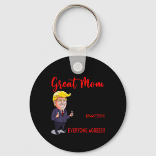 Funny Donald Trump You39re A Verkligen Underbar Ma Nyckelring