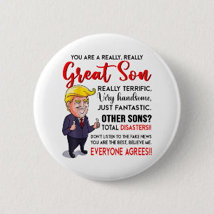 Funny Donald Trump Youre A Verkligen Underbar Son Knapp