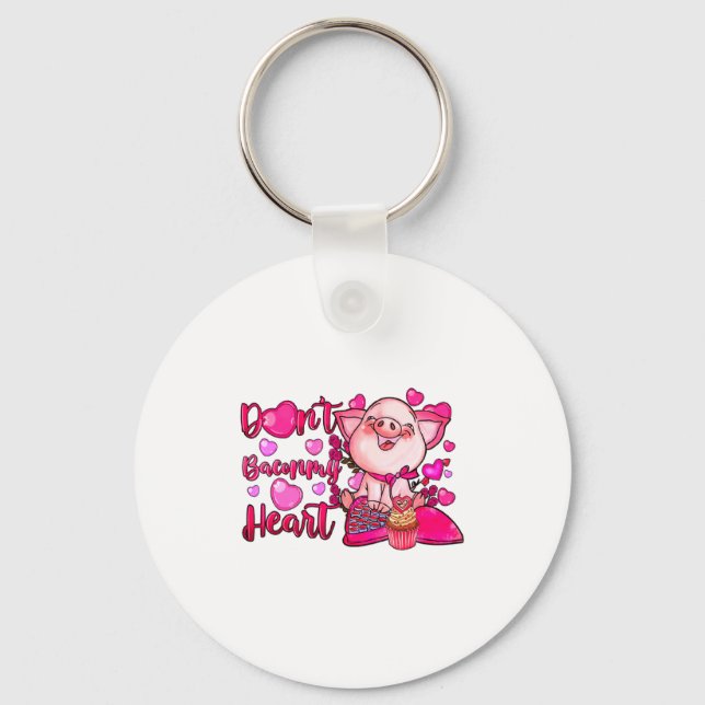 Funny Dont Bacon My Heart Cute G Valentines Da  Nyckelring (Framsida)