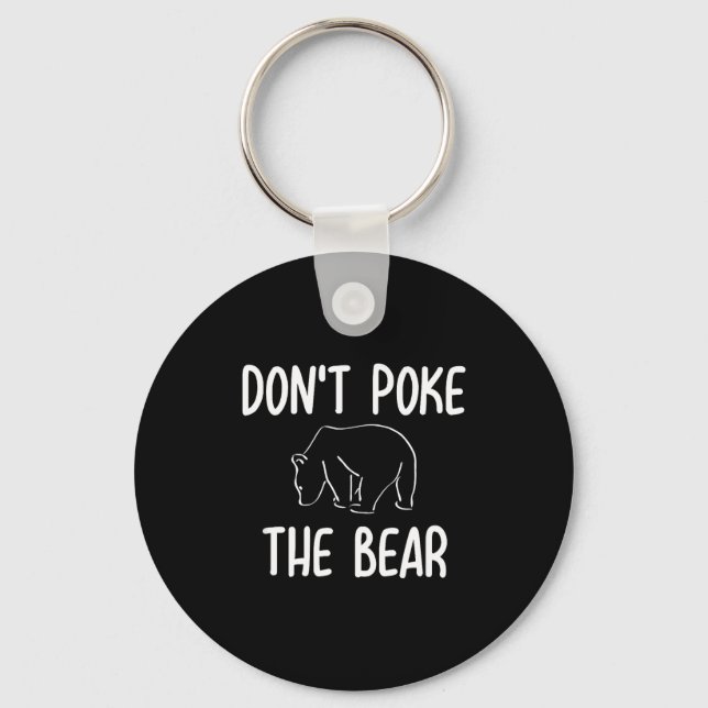 Funny Don't Ke The Bear Joke Sarcastic Family  Nyckelring (Framsida)