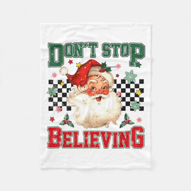 Funny Don't Stop Believing Santa Claus Matching Xm Fleecefilt (Framsidan)