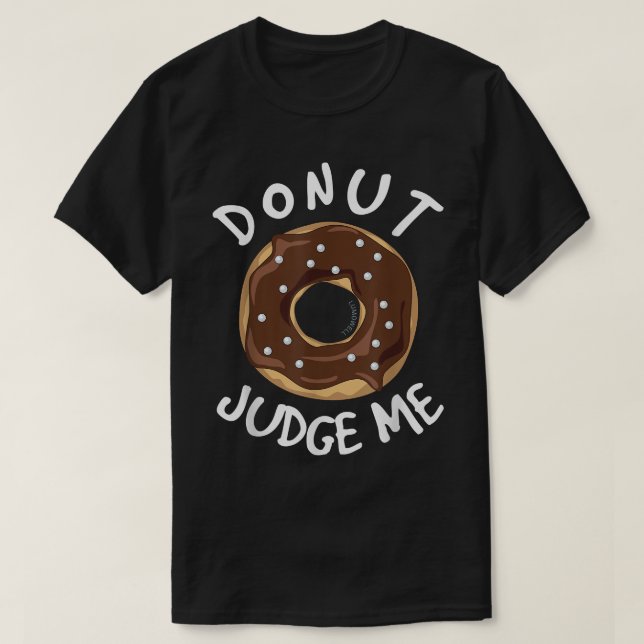 Funny Donut domare Me  T Shirt (Design framsida)