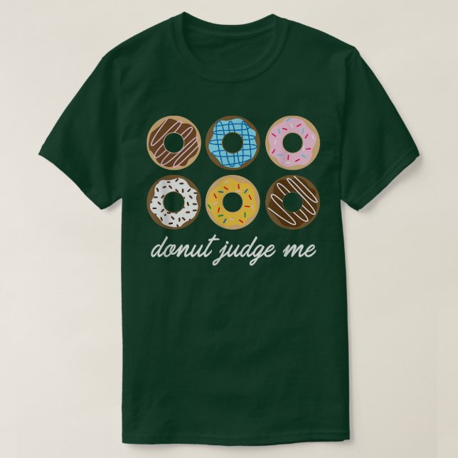 Funny Donut, domare mig Cute Gift  T Shirt (Design framsida)
