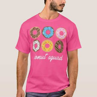 Funny Donut, Donut Squad Cute Gift  T Shirt