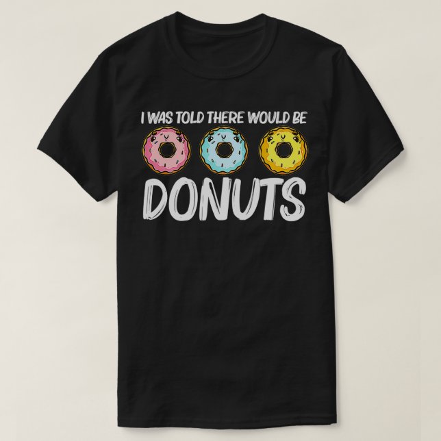 Funny Donut Gift För manar Women Doughnut Baker Fo T Shirt (Design framsida)