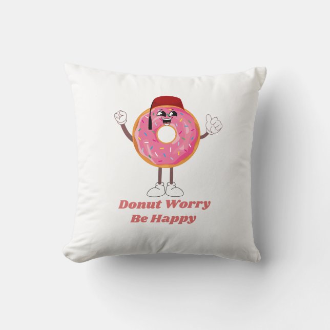 Funny Donut T-Shirt – Donut Worry Be Happy Gift Kudde (Framsida)