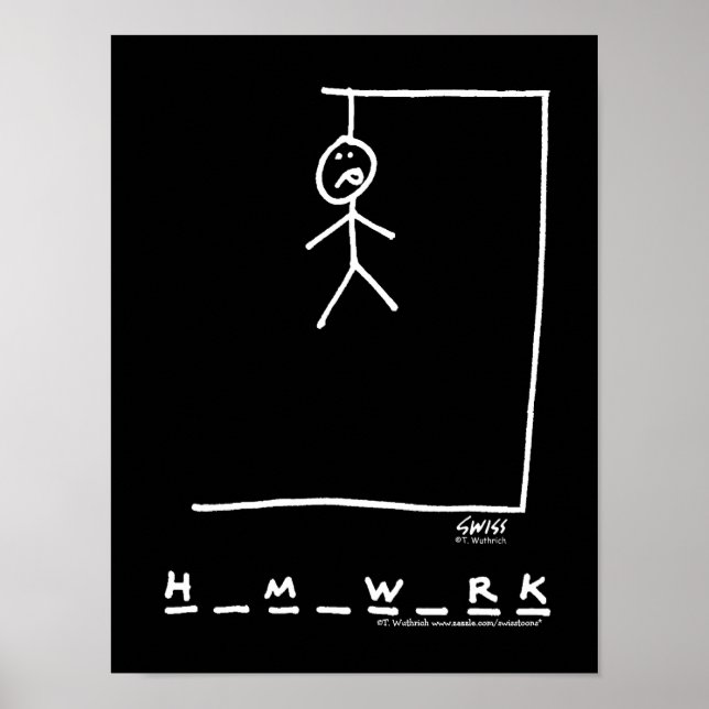 Funny Dorm Homwork Hangman Poster (Framsidan)