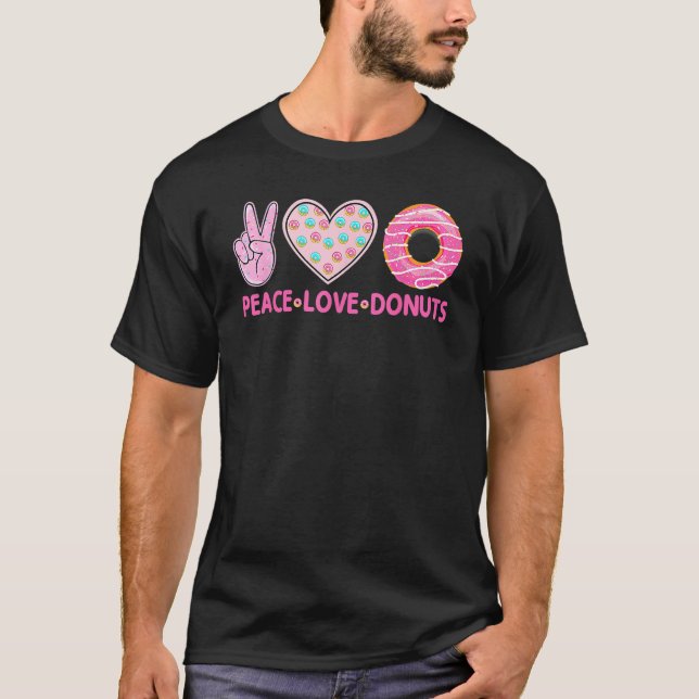 Funny Doughnut Donut Lover Peace Love Donuts Theme T Shirt (Framsida)