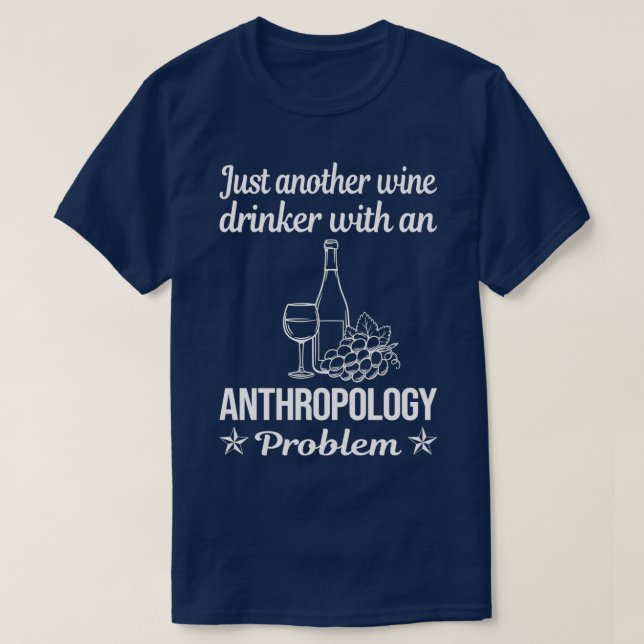 Funny dräneringsproblematik Antropologi Antropolog T Shirt (Design framsida)