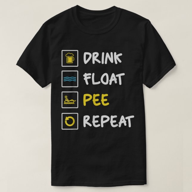 Funny Drink Flyter Pee Repeat Canoeing Tubing Boat T Shirt (Design framsida)