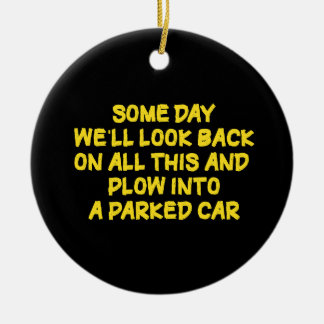 Funny Driving While Nostalgic Cautionary Quote Julgransprydnad Keramik