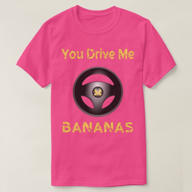 Funny drivrutin Du kör mig Bananas Driving Quote G T Shirt (Design framsida)