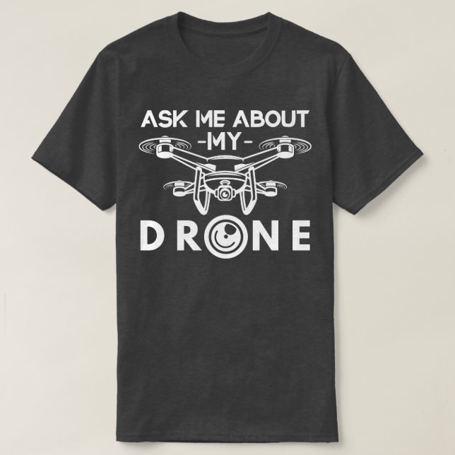 Funny Drone Pilot Drones T Shirt (Design framsida)