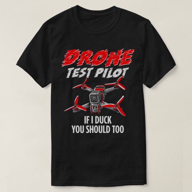 Funny Drone Test Pilot T Shirt (Design framsida)
