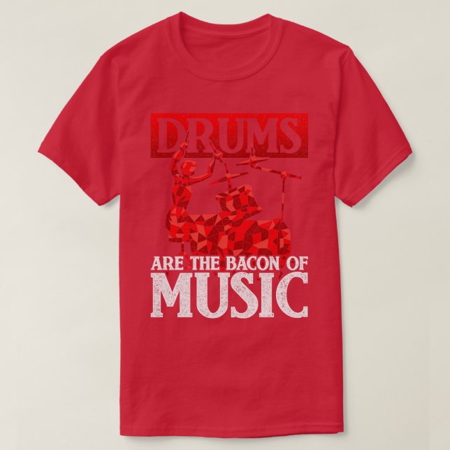 Funny Drummer Gift Musician Quote Drums T Shirt (Design framsida)