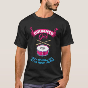 Funny Drummer Girl Music Marching Band Drumming Pe T Shirt