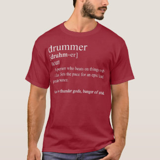 Funny Drummer s Drum Gifts Drumming Definition T Shirt