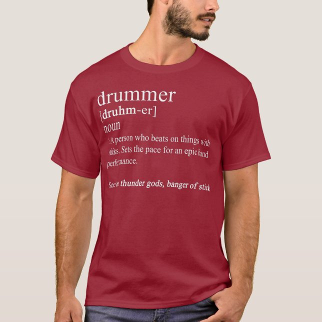 Funny Drummer s Drum Gifts Drumming Definition T Shirt (Framsida)