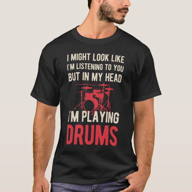 Funny Drummers Drumming T Shirt (Framsida)