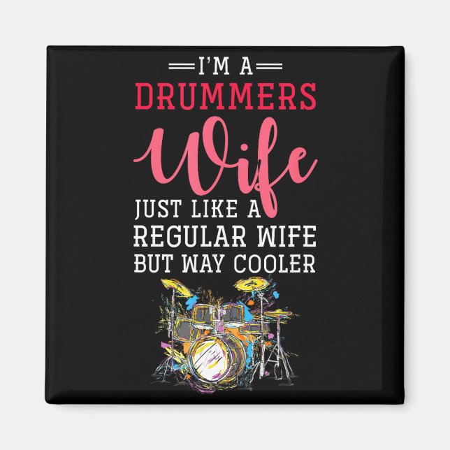 Funny Drummers Wife Valentines Day Gift Drums  Magnet (Framsidan)
