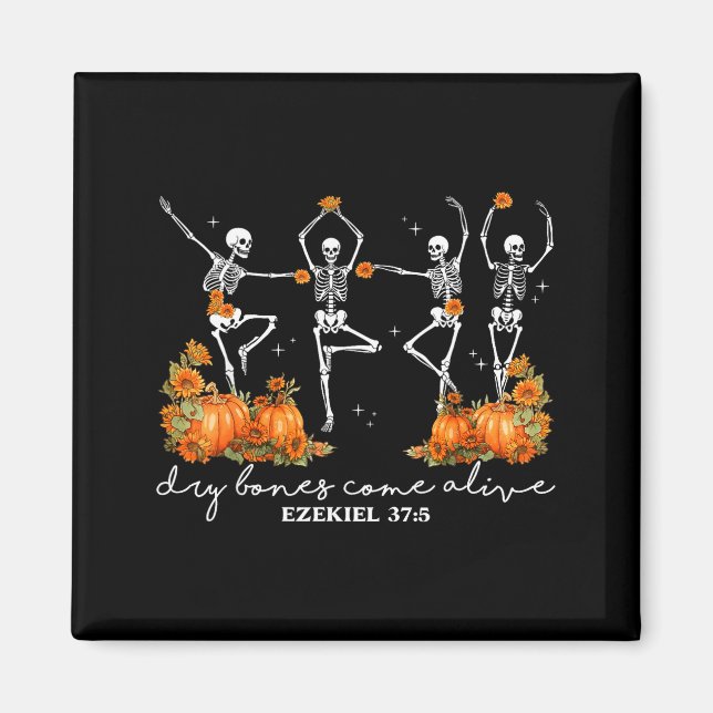 Funny Dry Bones Come Alive Ezekiel 37_5 Ballet Ske Magnet (Framsidan)