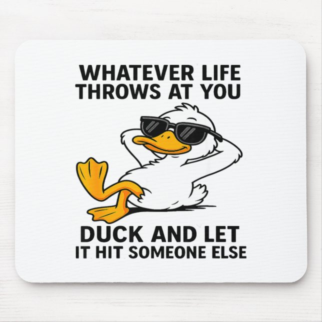 Funny Duck Graphic Men Women Funny Quote  Musmatta (Framsidan)